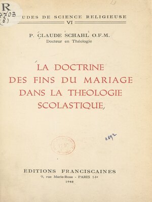 cover image of La doctrine des fins du mariage dans la théologie scolastique